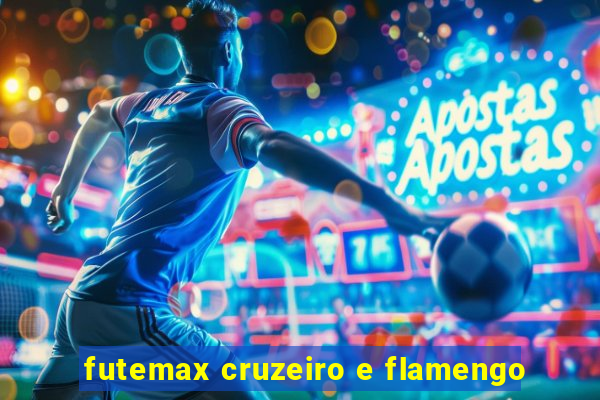 futemax cruzeiro e flamengo